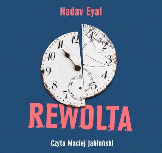 Rewolta - audiobook Nadav Eyal