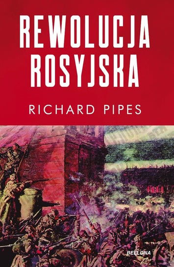 Rewolucja rosyjska - ebook epub Pipes Richard