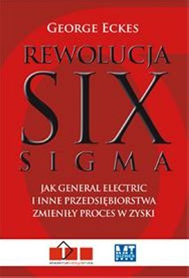 Rewolucja Six Sigma Eckes George