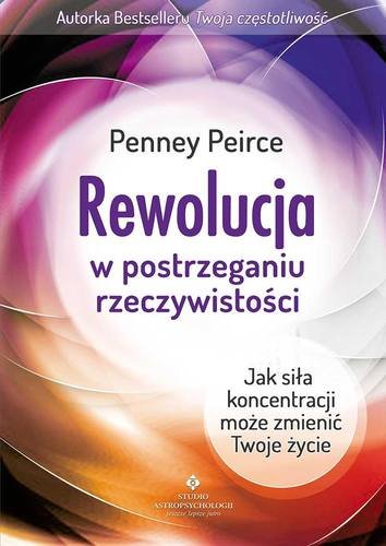 Rewolucja w postrzeganiu rzeczywistości Peirce Penney