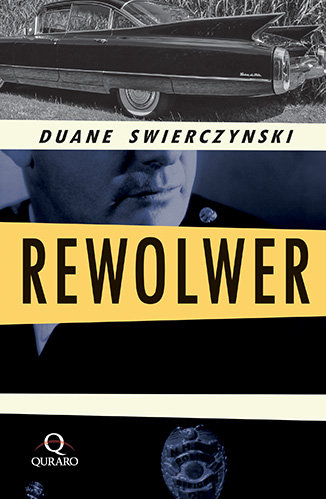 Rewolwer Swierczynski Duane