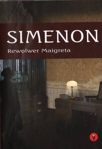 Rewolwer Maigreta Simenon Georges