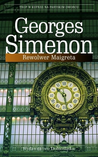 Rewolwer Maigreta Simenon Georges
