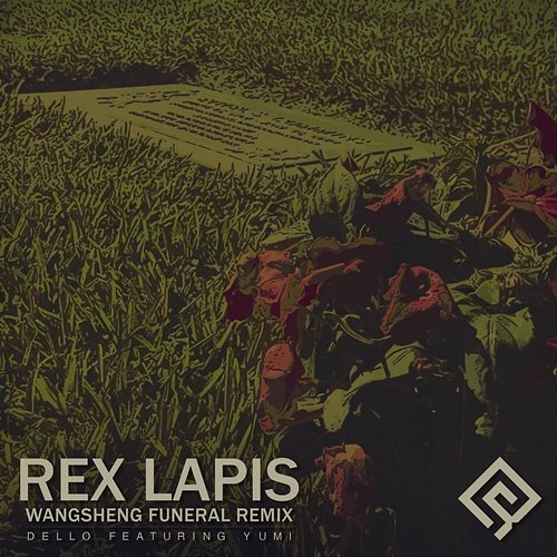 Rex Lapis Dello feat. Ms. Yumi