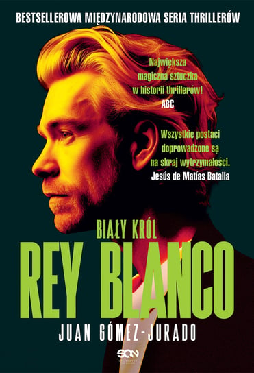 Rey Blanco. Biały Król Juan Gomez-Jurado
