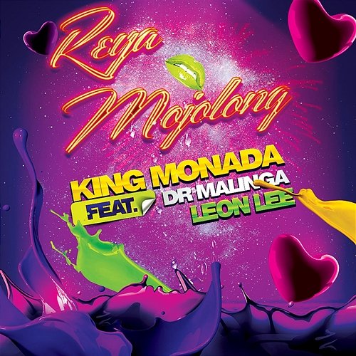 Reya Mojolong King Monada feat. Dr Malinga, Leon Lee