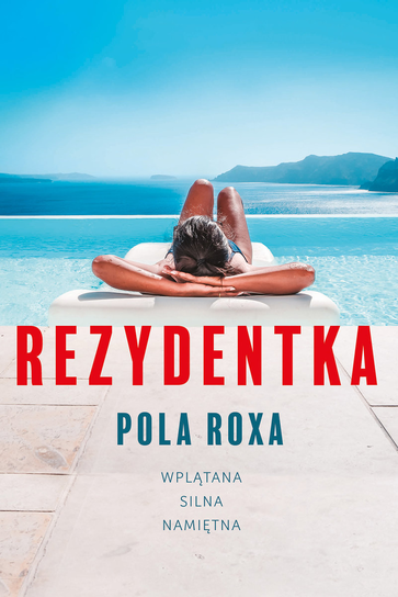 Rezydentka Pola Roxa