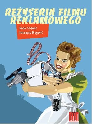 Reżyseria filmu reklamowego Dragović Katarzyna, Dragović Nono