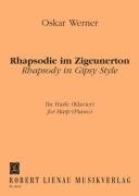 Rhapsodie im Zigeunerton / Rhapsody in Gipsy Style Werner Oskar