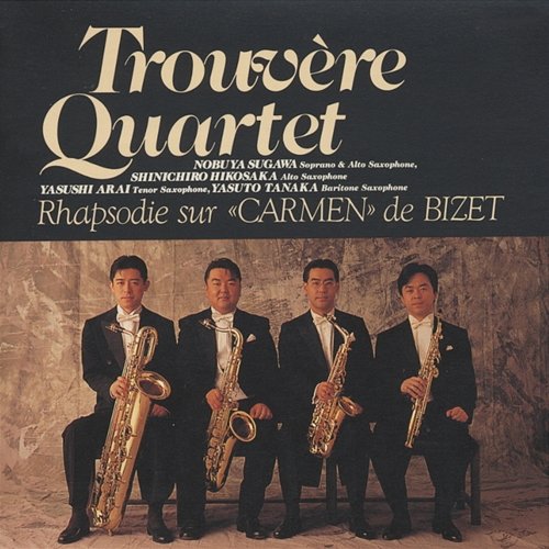 Rhapsodie sur "Carmen" de Bizet Trouvère Quartet feat. Minako Koyanagi