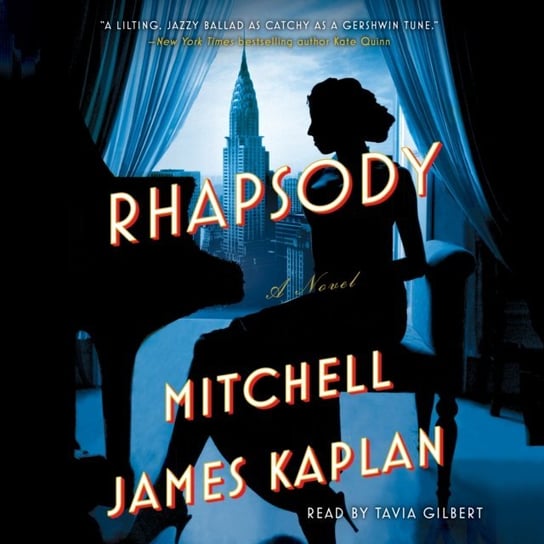 Rhapsody Mitchell James Kaplan
