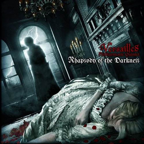 Rhapsody of the Darkness Versailles