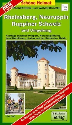 Rheinsberg, Neuruppin, Ruppiner Schweiz und Umgebung Barthel, Barthel Andreas Verlag