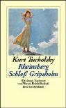 Rheinsberg / Schloß Gripsholm Tucholsky Kurt