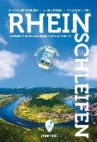 Rheinschleifen - Offizieller Wanderführer. 22 Premium-Rundwege am romantischen Rhein Poller Ulrike, Todt Wolfgang