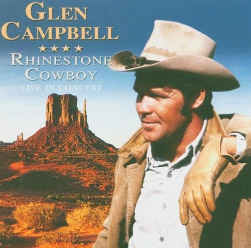 Rhinestone Cowbay Glen Campbell