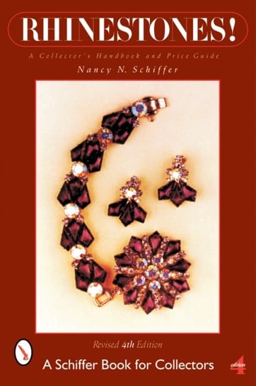 Rhinestones!: A Collectors Handbook and Price Guide Nancy N. Schiffer