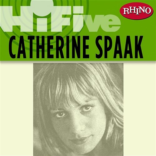 Rhino Hi-Five: Catherine Spaak Catherine Spaak