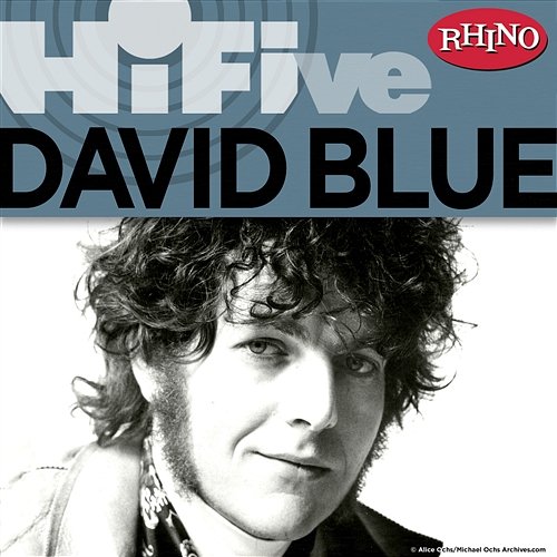 Rhino Hi-Five: David Blue David Blue
