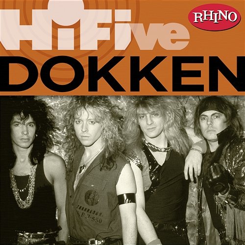 Rhino Hi-Five: Dokken Dokken