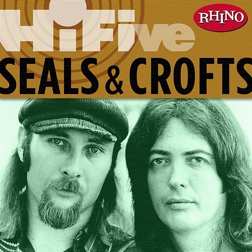 Rhino Hi-Five: Seals & Crofts Seals & Crofts