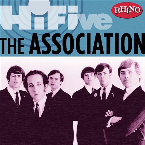 Rhino Hi-Five: The Association The Association