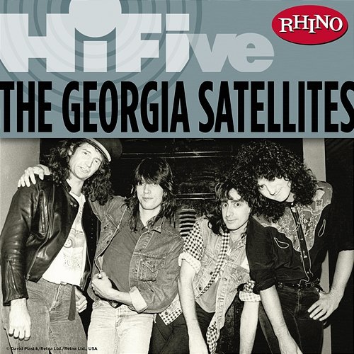 Rhino Hi-Five: The Georgia Satellites The Georgia Satellites