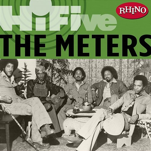 Rhino Hi-Five: The Meters The Meters