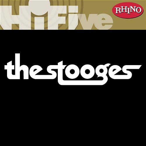 Rhino Hi-Five: The Stooges The Stooges