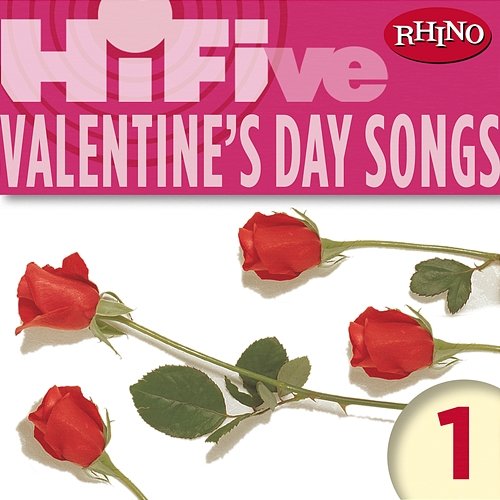 Rhino Hi-Five: Valentine's Day Songs 1 Various Artists