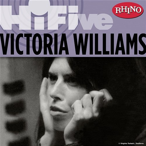 Rhino Hi-Five: Victoria Williams Victoria Williams