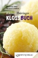 Rhino Westentaschen-Bibliothek 14. Kleines Thüringer Kloßbuch Gose Matthias, Laudien Torsten