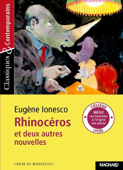 Rhinoceros et deux autres nouvelles Ionesco Eugene