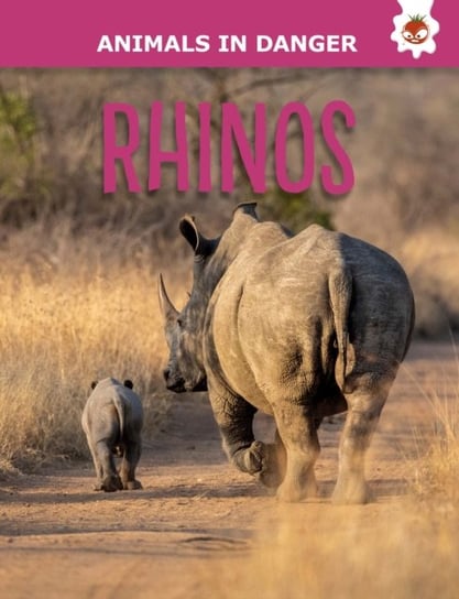 Rhinos: Animals In Danger - Emily Kington | Książka w Empik