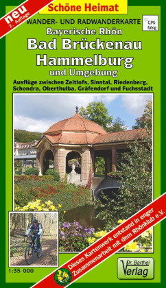 Rhön, Bad Brückenau, Hammelburg, und Umgebung 1 : 35 000 Radwander- und Wanderkarte Barthel, Barthel Andreas Verlag