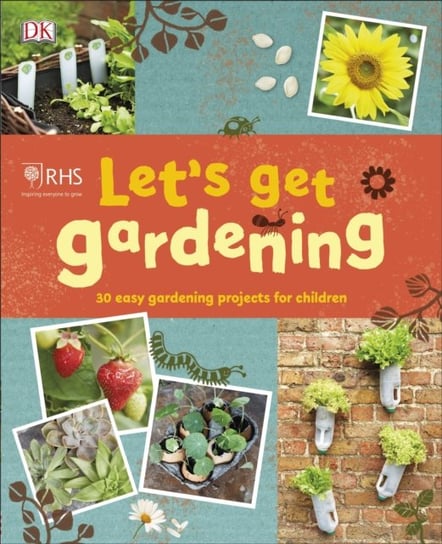 RHS Lets Get Gardening Opracowanie zbiorowe