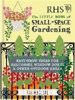 RHS Little Book of Small-Space Gardening Maguire Kay