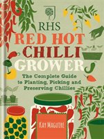 RHS Red Hot Chilli Grower Maguire Kay