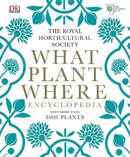 RHS What Plant Where Encyclopedia Dk