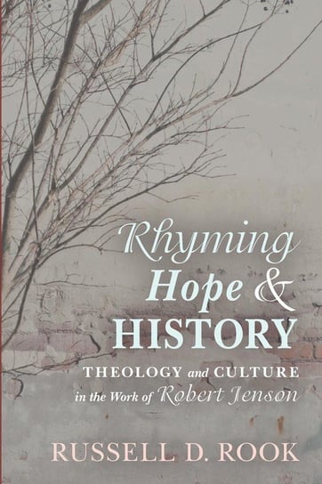 Rhyming Hope and History Rook Russell D.