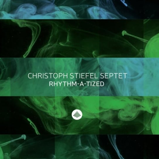Rhythm-a-tized Christoph Stiefel Septet