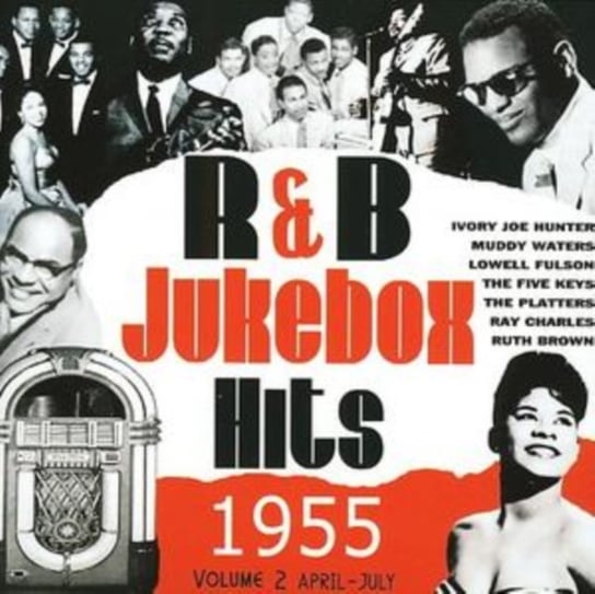 Rhythm And Blues Jukebox Hits 1955. Volume 2 (April / July) Various Artists