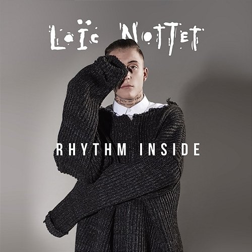 Rhythm Inside Loïc Nottet