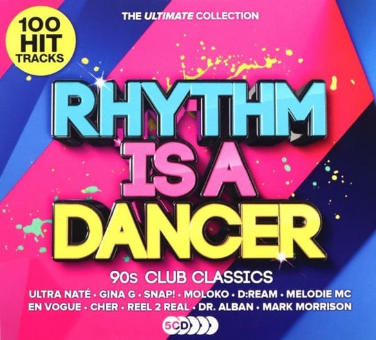 Rhythm Is A Dancer - Ultimate 90s Club Anthems Various Artists
