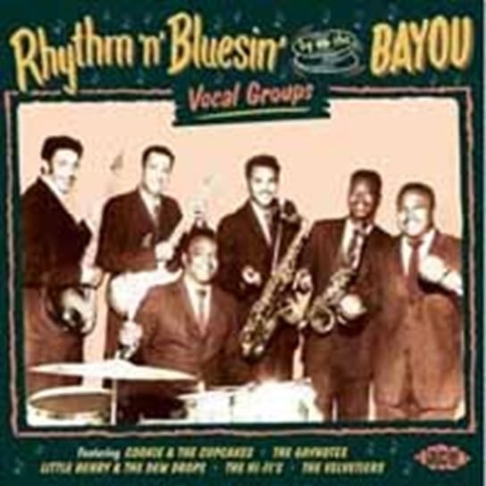 Rhythm N Bluesin By The Bayou Various Artists