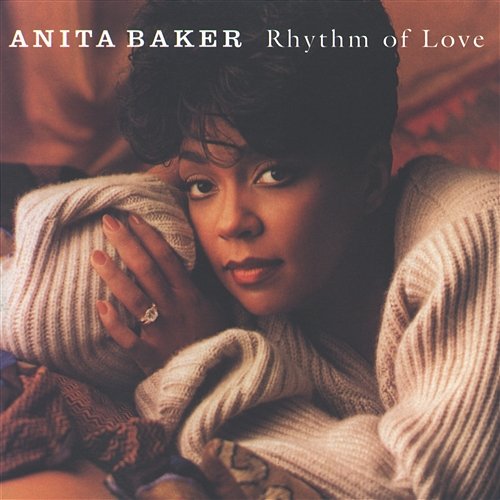 Rhythm of Love Anita Baker
