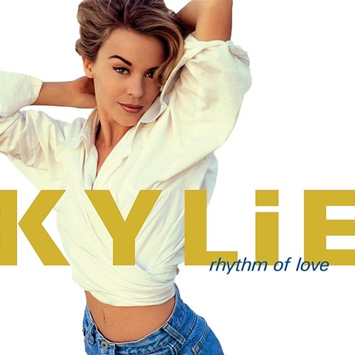 Rhythm of Love Kylie Minogue