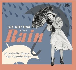 Rhythm of the Rain Various Artists