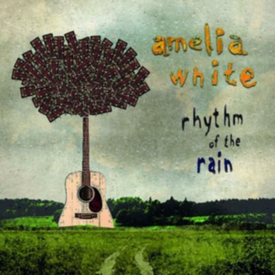 Rhythm Of The Rain Amelia White