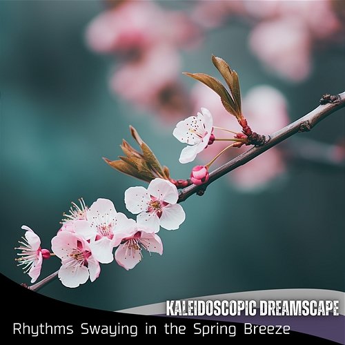 Rhythms Swaying in the Spring Breeze Kaleidoscopic Dreamscape